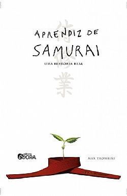 Livro - Aprendiz de Samurai - Max Trombini